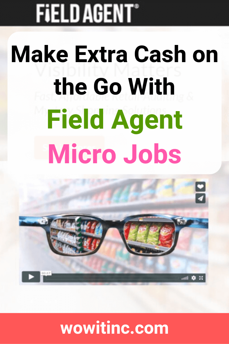 Extra cash with Field Agent Micro Jobs