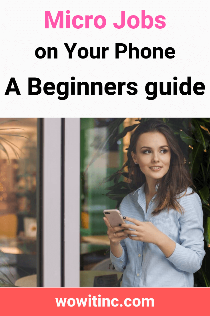 Micro Jobs on your phone - beginners guide