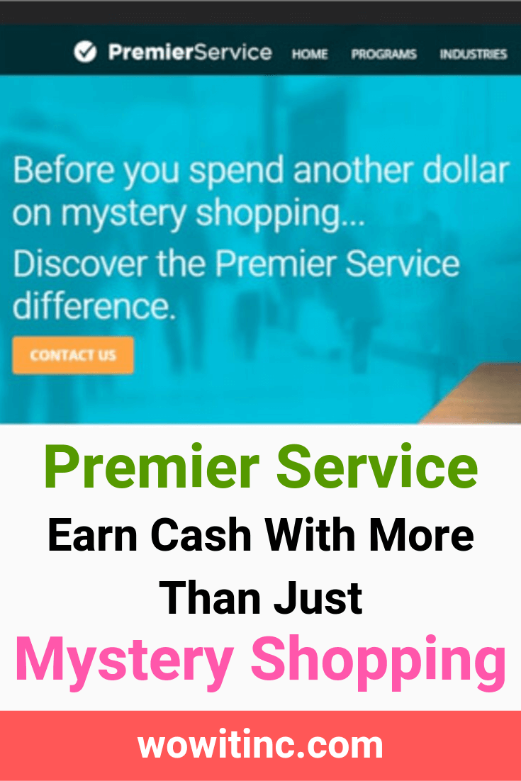 Premier Service - earn with more than Mystery Shopping