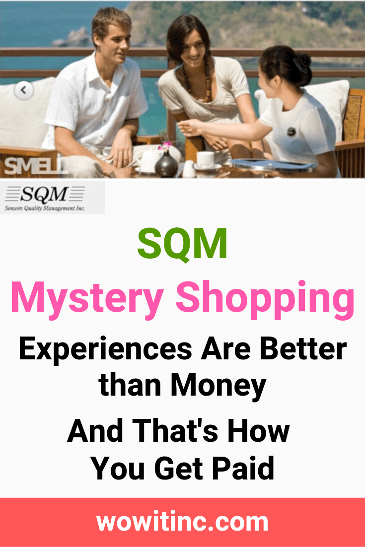 SQM mystery shopping paid in experiences