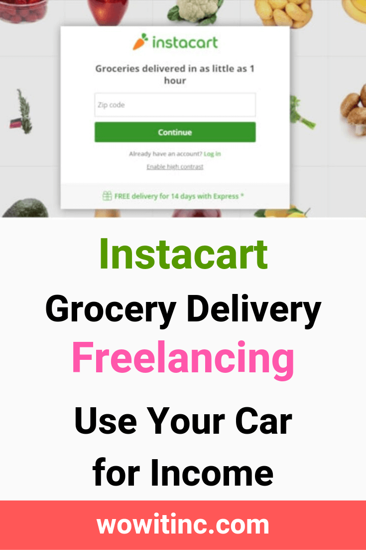 Instacart freelancing grocery delivery