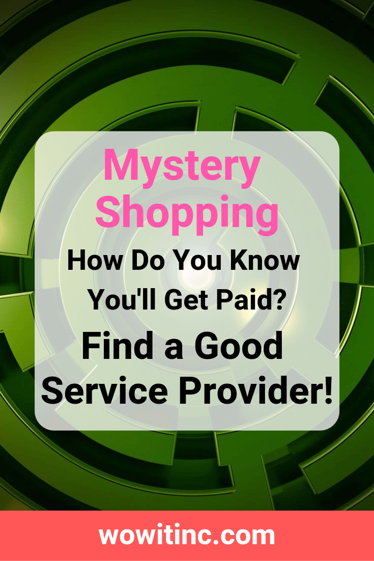 Mystery shopping - find a good service provider