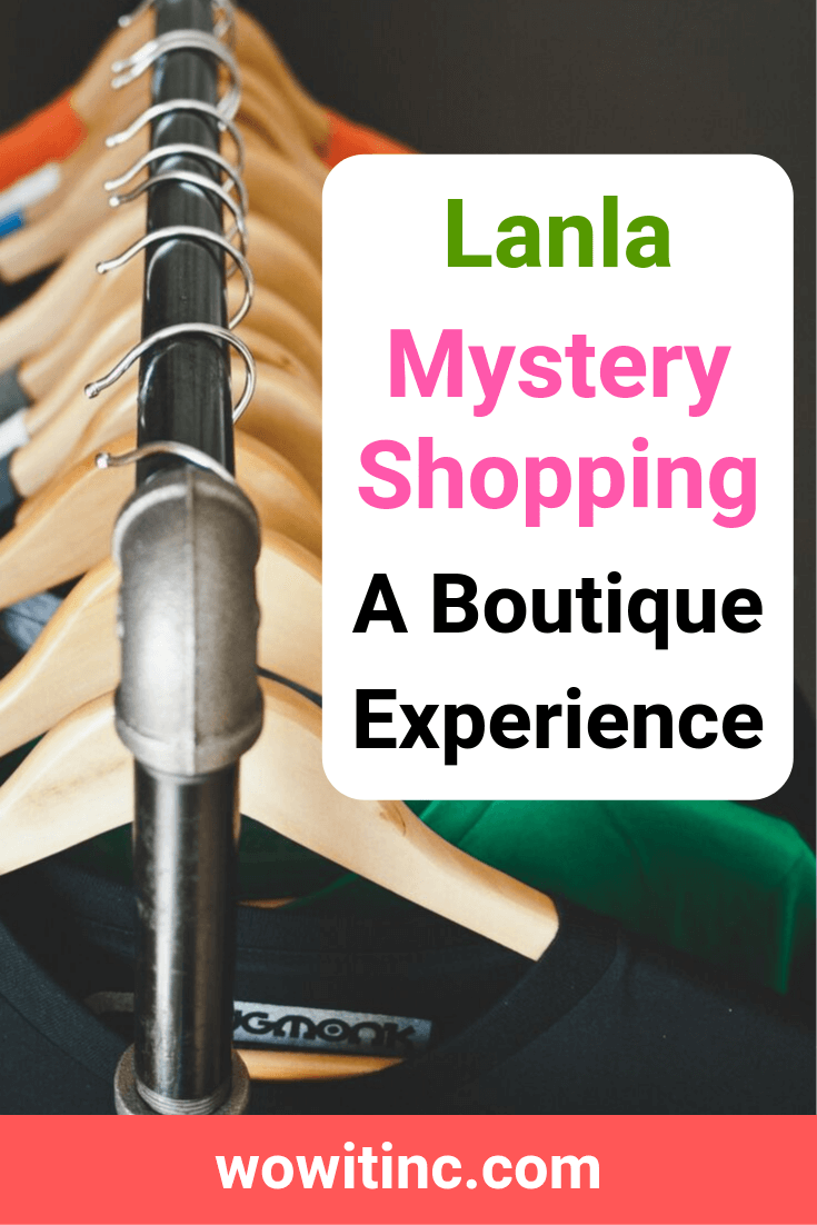 Lanla mystery shopping - boutique company