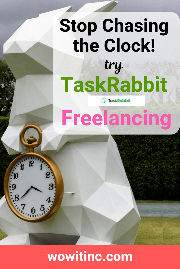 TaskRabbit freelancing - stop clock chasing